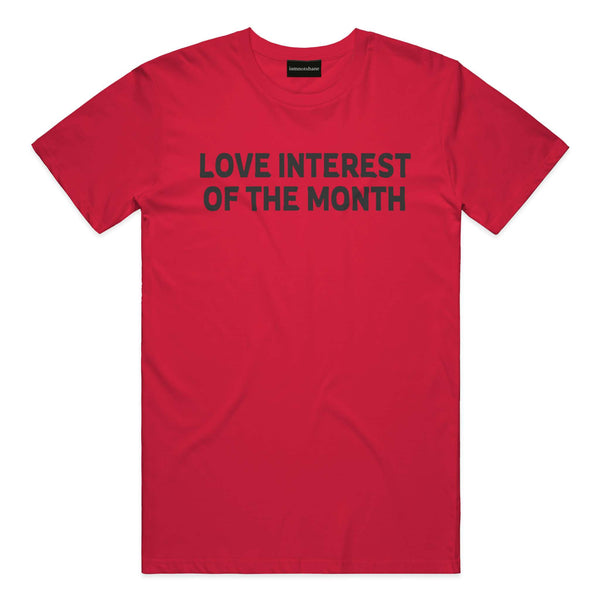 Love Interest of the Month Tee